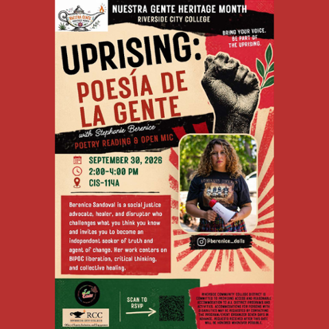 Poesia de la Gente Nuestra Gente Heritage Month presents Uprising: Poesía de la Gente with Stephanie and Berenice, featuring a poetry reading and open mic. September 30, 2026, 2-4 pm in CIS-114A.